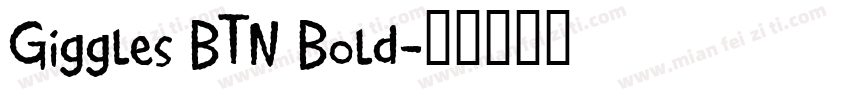 Giggles BTN Bold字体转换